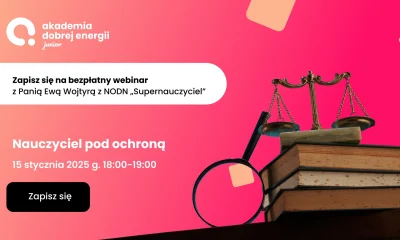 Nauczyciel pod ochroną - bezpłatny webinar
